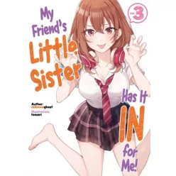   My Friend's Little Sister Has It In for Me! Volume 3 (e-könyv)