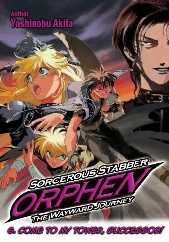 Yoshinobu Akita - Sorcerous Stabber Orphen: The Wayward Journey Volume 6 (e-könyv)