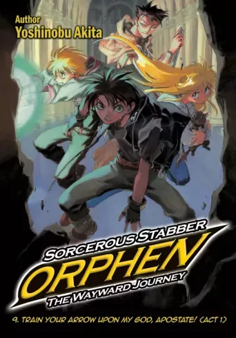 Yoshinobu Akita - Sorcerous Stabber Orphen: The Wayward Journey Volume 9 (e-könyv)