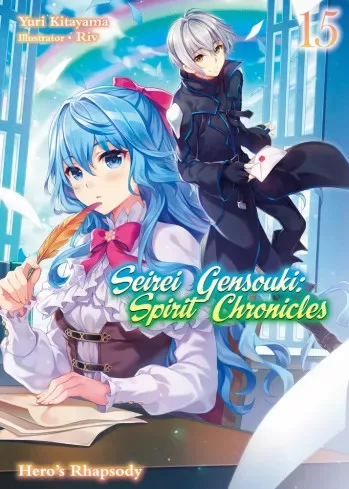 Yuri Kitayama - Seirei Gensouki: Spirit Chronicles Volume 15 (e-könyv)