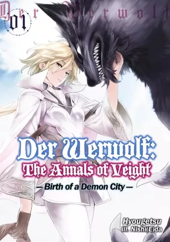 Hyougetsu - Der Werwolf: The Annals of Veight Volume 1 (e-könyv)