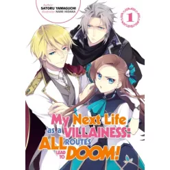   Satoru Yamaguchi - My Next Life as a Villainess: All Routes Lead to Doom! Volume 1 (e-könyv)