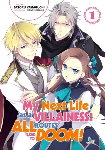 Satoru Yamaguchi - My Next Life as a Villainess: All Routes Lead to Doom! Volume 1 (e-könyv)