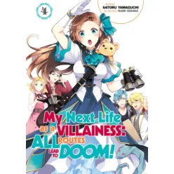   Satoru Yamaguchi - My Next Life as a Villainess: All Routes Lead to Doom! Volume 4 (e-könyv)