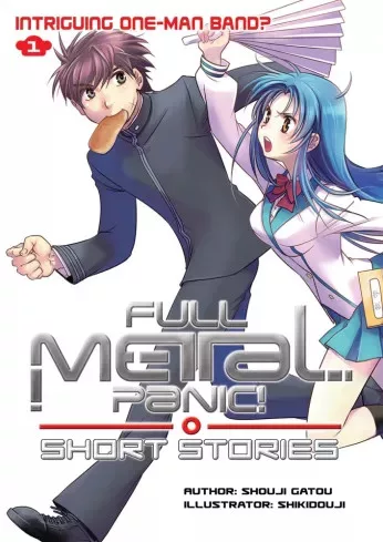 Shouji Gatou - Full Metal Panic! Short Stories Volume 1: Intriguing One-Man Band? (e-könyv)