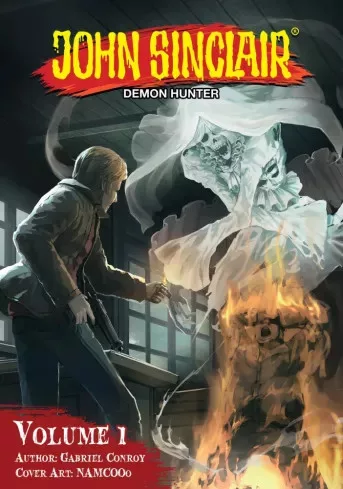 Gabriel Conroy - John Sinclair: Demon Hunter Volume 1 (English Edition) (e-könyv)