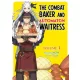 The Combat Baker and Automaton Waitress: Volume 1 (e-könyv)