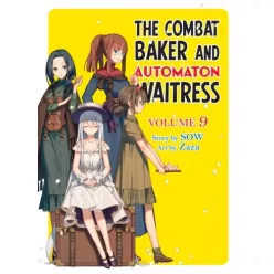 The Combat Baker and Automaton Waitress: Volume 9 (e-könyv)