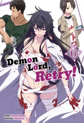 Kurone Kanzaki - Demon Lord, Retry! Volume 6 (e-könyv)