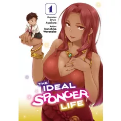   Tsunehiko Watanabe - The Ideal Sponger Life: Volume 1 (e-könyv)