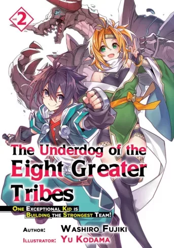 Washiro Fujiki - The Underdog of the Eight Greater Tribes: Volume 2 (e-könyv)