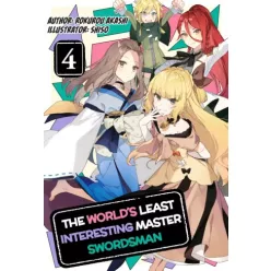   Rokurou Akashi - The World's Least Interesting Master Swordsman: Volume 4 (e-könyv)