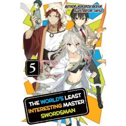   Rokurou Akashi - The World's Least Interesting Master Swordsman: Volume 5 (e-könyv)