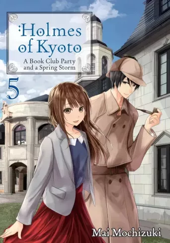 Mai Mochizuki - Holmes of Kyoto: Volume 5 (e-könyv)