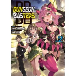 Toma Shinozaki - Dungeon Busters: Volume 2 (e-könyv)