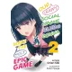 Oriori Siki - Our Crappy Social Game Club Is Gonna Make the Most Epic Game: Volume 2 (e-könyv)