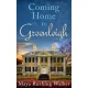 Maya Rushing Walker - Coming Home to Greenleigh (e-könyv)