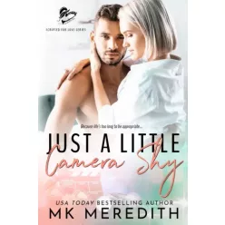 MK Meredith - Just a Little Camera Shy (e-könyv)
