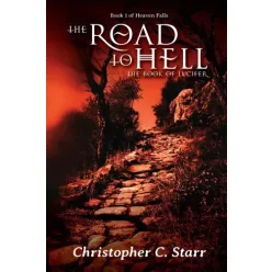Christopher C. Starr - The Road to Hell (e-könyv)