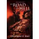 Christopher C. Starr - The Road to Hell (e-könyv)