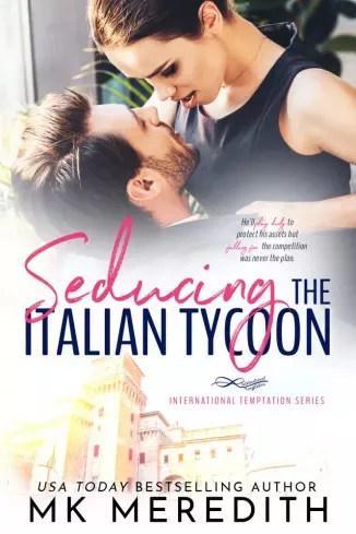 MK Meredith - Seducing the Italian Tycoon (e-könyv)