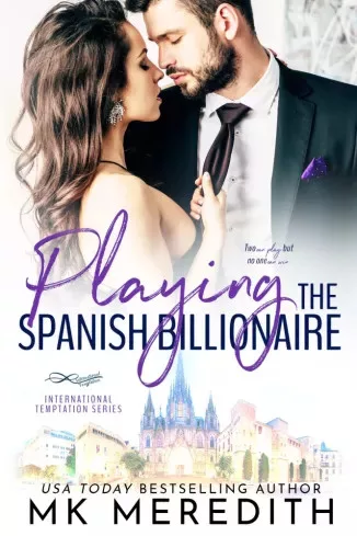 MK Meredith - Playing the Spanish Billionaire (e-könyv)