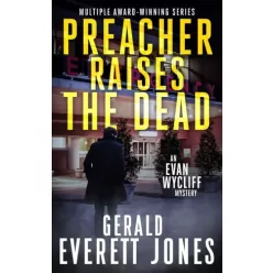 Gerald Everett Jones - Preacher Raises the Dead (e-könyv)