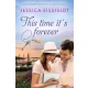 Jessica Eissfeldt - This Time It’s Forever (e-könyv)