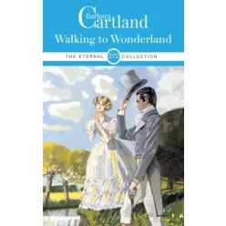 Barbara Cartland - Walking to Wonderland (e-könyv)