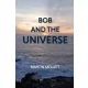 Martin Mellett - Bob and the Universe (e-könyv)