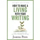 Joanna Penn - How to Make a Living with Your Writing (e-könyv)