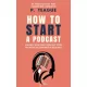 P. Teague - How To Start A Podcast (e-könyv)