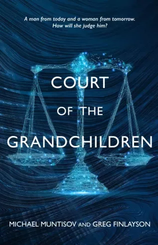 Greg Finlayson, Michael Muntisov - Court of the Grandchildren (e-könyv)
