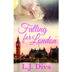 L.J. Diva - Falling For London (e-könyv)