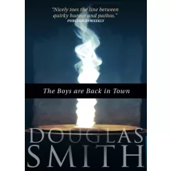 Douglas Smith - The Boys Are Back In Town (e-könyv)