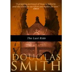 Douglas Smith - The Last Ride (e-könyv)