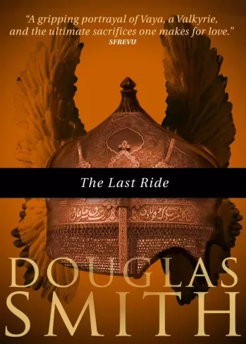 Douglas Smith - The Last Ride (e-könyv)