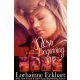 Lorhainne Eckhart - The Friessens: A New Beginning The Collection (e-könyv)