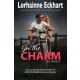 Lorhainne Eckhart - In the Charm (e-könyv)