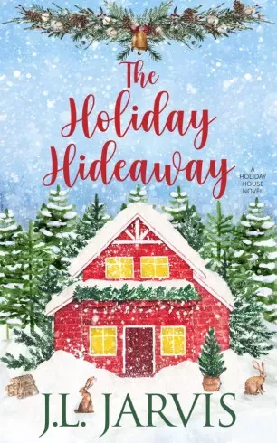 J.L. Jarvis - The Holiday Hideaway (e-könyv)