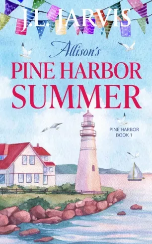 J.L. Jarvis - Allison’s Pine Harbor Summer (e-könyv)