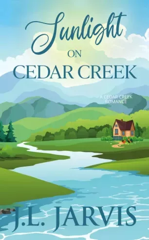 J.L. Jarvis - Sunlight on Cedar Creek (e-könyv)