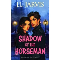 J.L. Jarvis - Shadow of the Horseman (e-könyv)