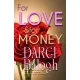 Darci Balogh - For Love and For Money (e-könyv)