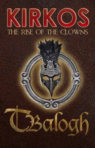 Balogh Margit - The Rise of the Clowns (e-könyv)