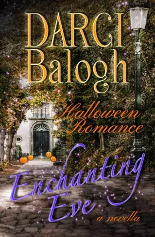 Darci Balogh - Enchanting Eve (e-könyv)