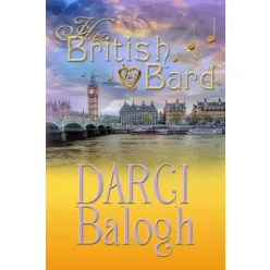 Darci Balogh - Her British Bard (e-könyv)