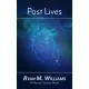 Ryan M. Williams - Past Lives (e-könyv)