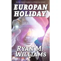 Ryan M. Williams - Europan Holiday (e-könyv)