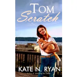 Kate N. Ryan - Tom Scratch (e-könyv)
